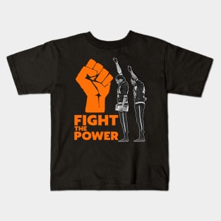 FIGHT THE POWER // Black Power Salute 1968 Olympics Kids T-Shirt